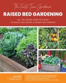 The First-Time Gardener: Raised Bed Gardening (eBook, ePUB)