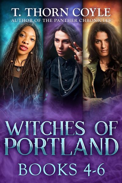 The Witches of Portland Books 4-6 (eBook, ePUB) The Witches of Portland Books 4-6 (eBook, ePUB)