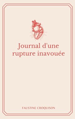 Journal d'une rupture inavouée (eBook, ePUB)