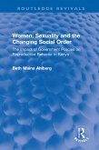 Women, Sexuality and the Changing Social Order (eBook, ePUB) Women, Sexuality and the Changing Social Order (eBook, ePUB)