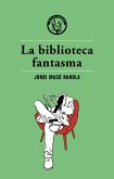 La biblioteca fantasma (eBook, ePUB)