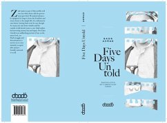 Five Days Untold (eBook, ePUB) Cover Five Days Untold (eBook, ePUB)
