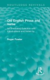 Old English Prose and Verse (eBook, PDF)