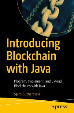 Introducing Blockchain with Java (eBook, PDF) - Buzharovski, Spiro