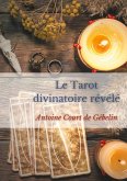 Le Tarot divinatoire relevé (eBook, ePUB) Le Tarot divinatoire relevé (eBook, ePUB)