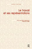 Le Travail et ses Representations (eBook, ePUB)