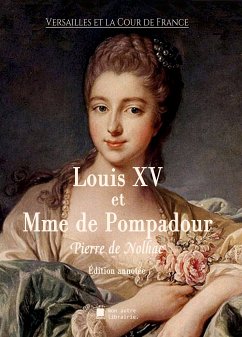 Louis XV et Madame de Pompadour (eBook, ePUB)