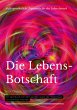 Die Lebensbotschaft (eBook, ePUB) - Bild 1