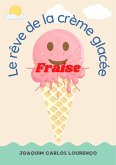 Le rêve de la crème glacée Fraise (eBook, ePUB)