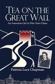 Tea on the Great Wall (eBook, ePUB)