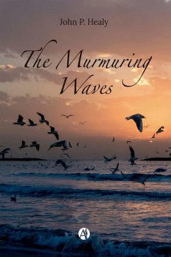 The Murmuring Waves (eBook, ePUB) - Healy, John P.
