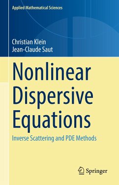 Nonlinear Dispersive Equations (eBook, PDF) - Klein, Christian; Saut, Jean-Claude