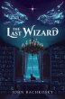 The Last Wizard (eBook, ePUB) - Bild 1