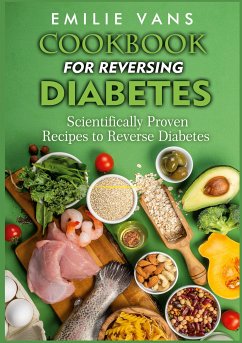 Cookbook For Reversing Diabetes (eBook, ePUB) - Vans, Emilie