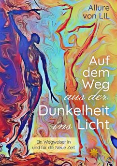 Auf dem Weg aus der Dunkelheit ins Licht - VON LIL, ALLURE