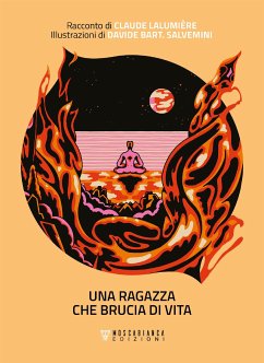 Una ragazza che brucia di vita (eBook, ePUB) - Lalumière, Claude