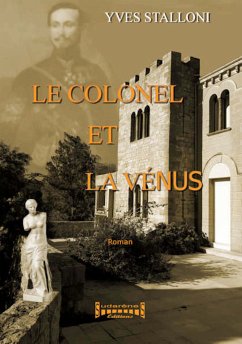 Le Colonel et la Venus (eBook, ePUB) - Stalloni, Yves