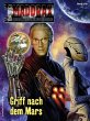 Griff nach dem Mars / Maddrax Bd.578... - Bild 1