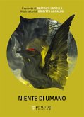 Niente di umano (eBook, ePUB)