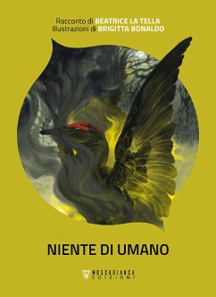 Niente di umano (eBook, ePUB) - La Tella, Beatrice