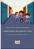 Combattere il bullismo in classe (eBook, ePUB)