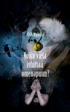 Voiko vielä istuttaa omenapuun? - Valkila, Oili