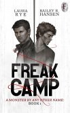 Freak Camp (A Monster By Any Other Name, #1) (eBook, ePUB)