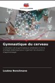 Gymnastique du cerveau