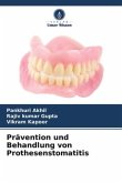 Prävention und Behandlung von Prothesenstomatitis