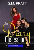The Vacation (The Diary Obsession, #7) (eBook, ePUB)