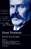 Reden, Voten und Berichterstattung in der Stände-Versammlung des Großherzogtums Baden 1909-1915 / Ernst Troeltsch: Kritische Gesamtausgabe Band 23