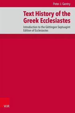 Text History of the Greek Ecclesiastes - Gentry, Peter J.