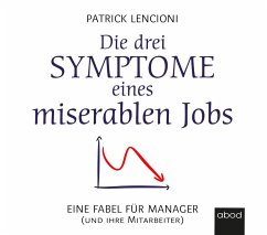 Cover Die drei Symptome eines miserablen Jobs