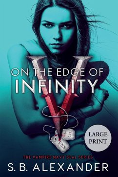 On the Edge of Infinity - Alexander, S. B.