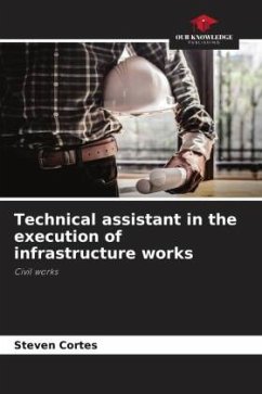 Technical assistant in the execution of infrastructure works - Cortes, Steven