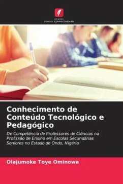 Conhecimento de Conteúdo Tecnológico e Pedagógico - Toye Ominowa, Olajumoke