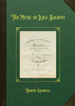 The Music of Luigi Sagrini - Coldwell, Robert