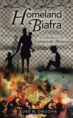 Homeland Biafra - Onuoha, Luke N.