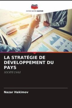 LA STRATÉGIE DE DÉVELOPPEMENT DU PAYS - Hakimov, Nazar