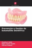 Prevenção e Gestão da Estomatite Dentífrica
