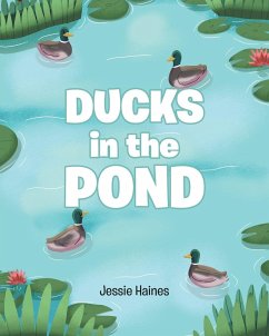 Ducks in the Pond - Haines, Jessie