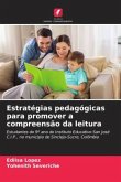 Estratégias pedagógicas para promover a compreensão da leitura