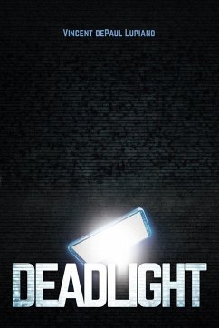 Deadlight - Depaul Lupiano, Vincent