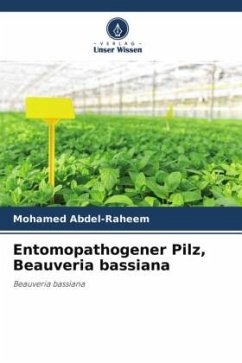 Entomopathogener Pilz, Beauveria bassiana - Abdel-Raheem, Mohamed