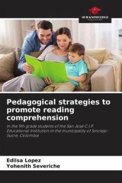 Pedagogical strategies to promote reading comprehension - López, Edilsa;Severiche, Yohenith