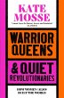 Warrior Queens & Quiet Revolutionaries - Bild 1