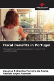 Fiscal Benefits in Portugal