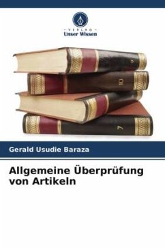 Allgemeine Überprüfung von Artikeln - Baraza, Gerald Usudie