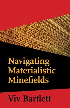 Navigating Materialistic Minefields - Bartlett, Viv