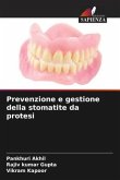 Prevenzione e gestione della stomatite da protesi